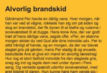 En alvorlig brandskid