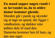 En mand sopper i en sø uden tøj pĂĄ….
